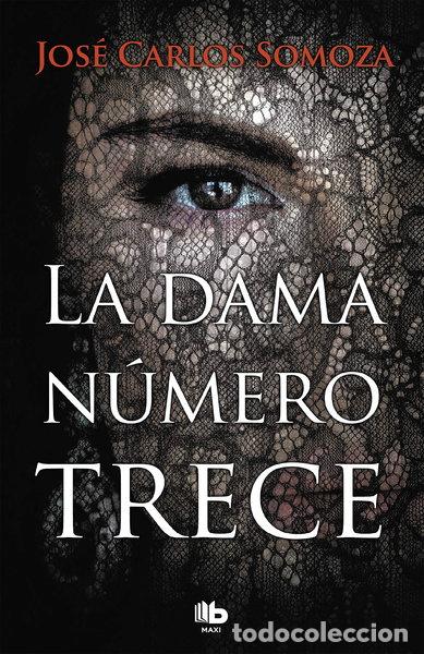 Libros: La dama n&uacute;mero trece- 9788490707128