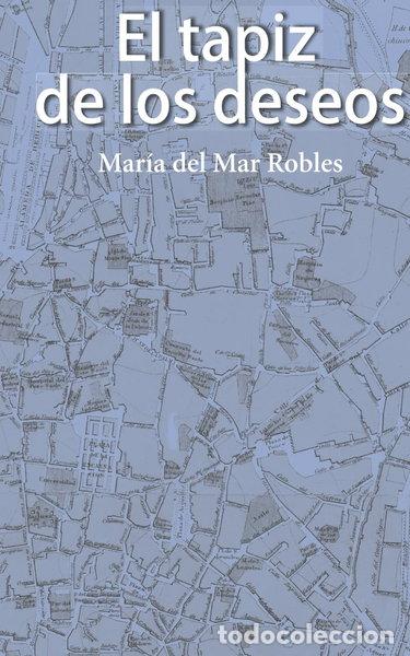 Libros: El tapiz de los deseos- 9788409513123
