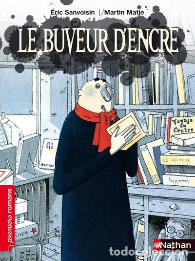 Livres: Le buveur d'encre- 9782092534854