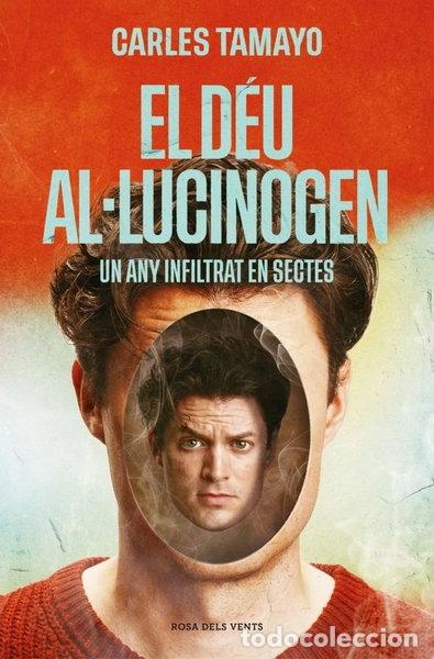 Libri di seconda mano: El deu al-lucinogen- 9788410256859