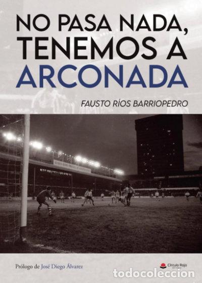 Libri di seconda mano: No pasa nada, tenemos a Arconada- 9788411897495