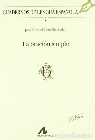 Libros: La oraci&oacute;n simple- 9788476351208