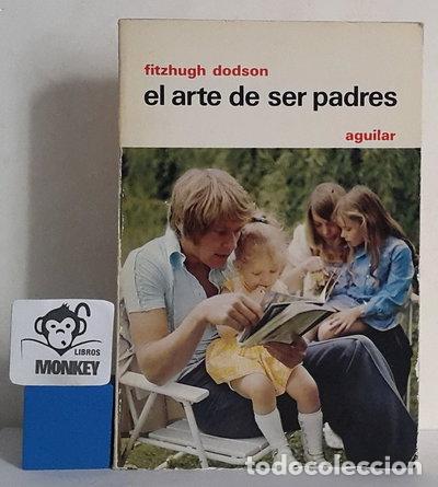 Libros: El Arte De Ser Padres- 9788403230545