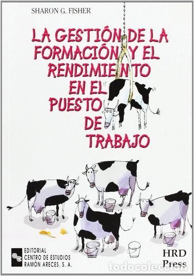 Libros: La gesti&oacute;n de la formaci&oacute;n y el rendimiento en el puesto de trabajo- 9788480046602