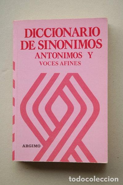 books: Diccionario de sin&oacute;nimos y ant&oacute;nimos- 9788486747008