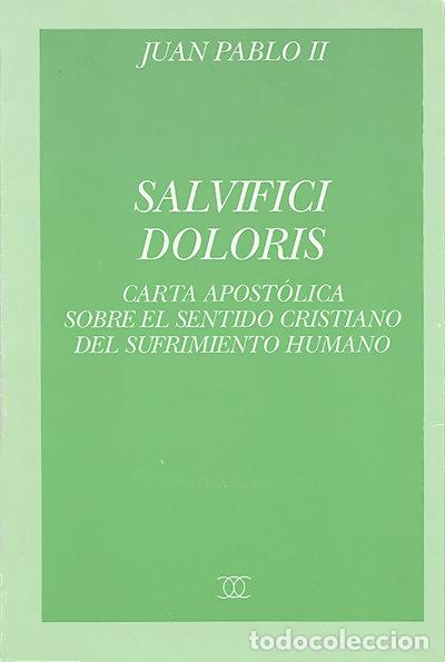 B&uuml;cher: Salvifici doloris- 9788482393070