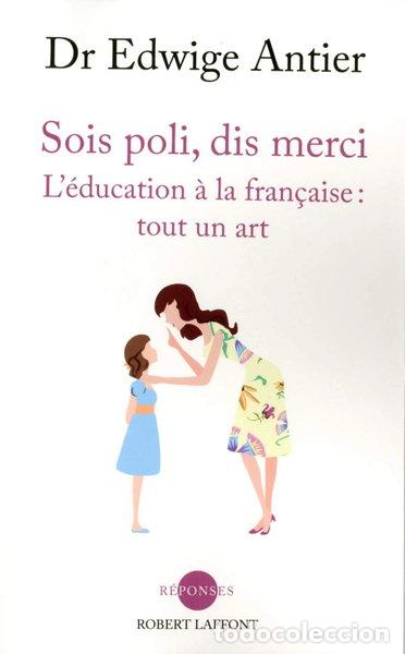 B&uuml;cher: Sois poli, dis merci- 9782221136355