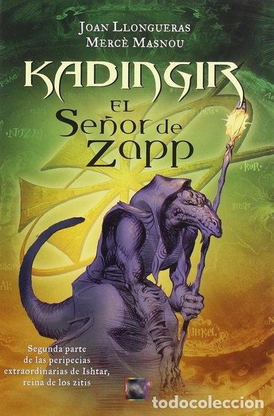 books: Kadingir, el se&ntilde;or del Zapp- 9788496791022
