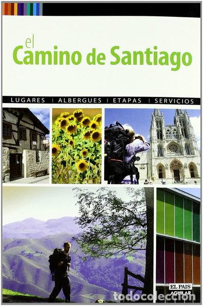 Libros: El Camino de Santiago a pie- 9788403509054