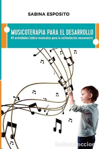 Livros em segunda m&atilde;o: Musicoterapia para el desarrollo- 9781532734861