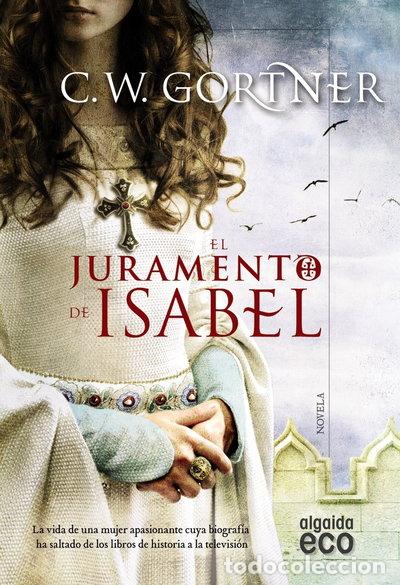 Libros: El juramento de Isabel- 9788490673539 - Foto 1