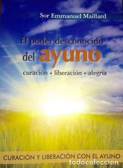 B&uuml;cher: El poder desconocido del ayuno- 9788460896029