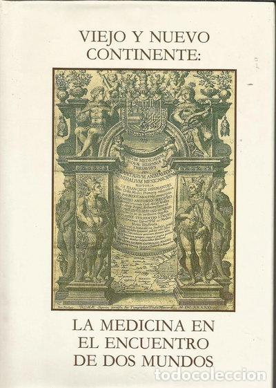 Libros: Viejo y nuevo continente: La medicina en el encuentro de dos mundos- 9788486241445