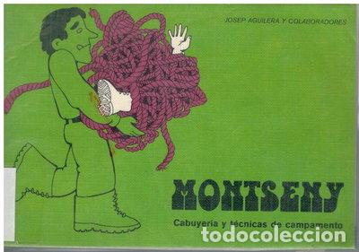 Livres: Montseny: Cabuyer&iacute;a y t&eacute;cnicas de campamento- 9788423612154