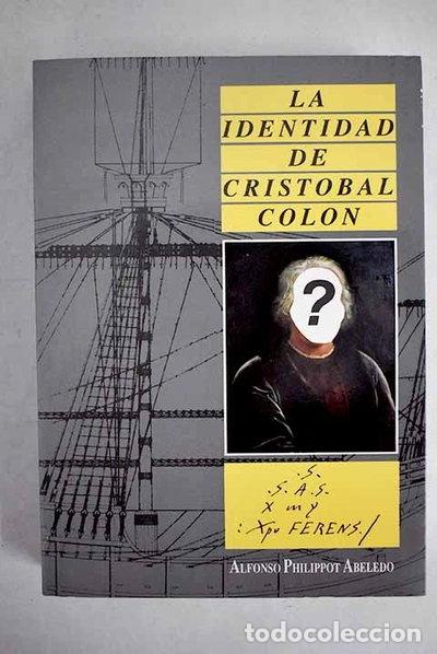 Livres: La identidad de Crist&oacute;bal Col&oacute;n- 9788460404590