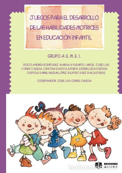 Livros em segunda m&atilde;o: Juegos para el desarrollo de las habilidades motrices en educaci&oacute;n infantil- 9788497000031