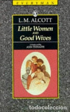 B&uuml;cher: Little Women and Good Wives- 9780460871419