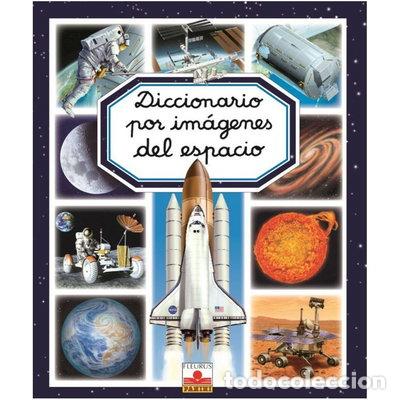 Libros: Diccionario por im&aacute;genes del espacio- 9782215096771
