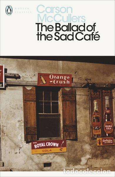 Libros: The Ballad of the Sad Cafe- 9780141183695