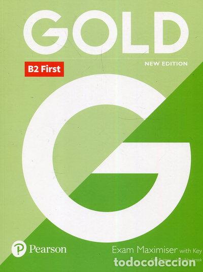 Libros: Gold B2 First New Edition Exam Maximiser with Key- 9781292202242