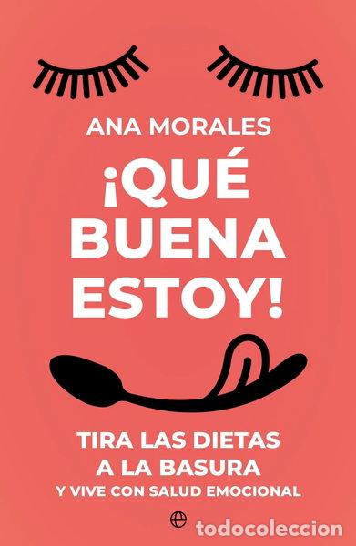 Libros: &iexcl;Que buena estoy!- 9788413847634 - Foto 1
