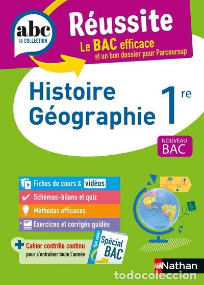 Livres: Histoire G&eacute;ographie 1re: Nouveau Bac- 9782091571218