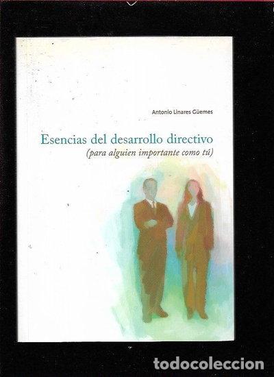 Libros: Esencias del desarrollo directivo- 9788461470679