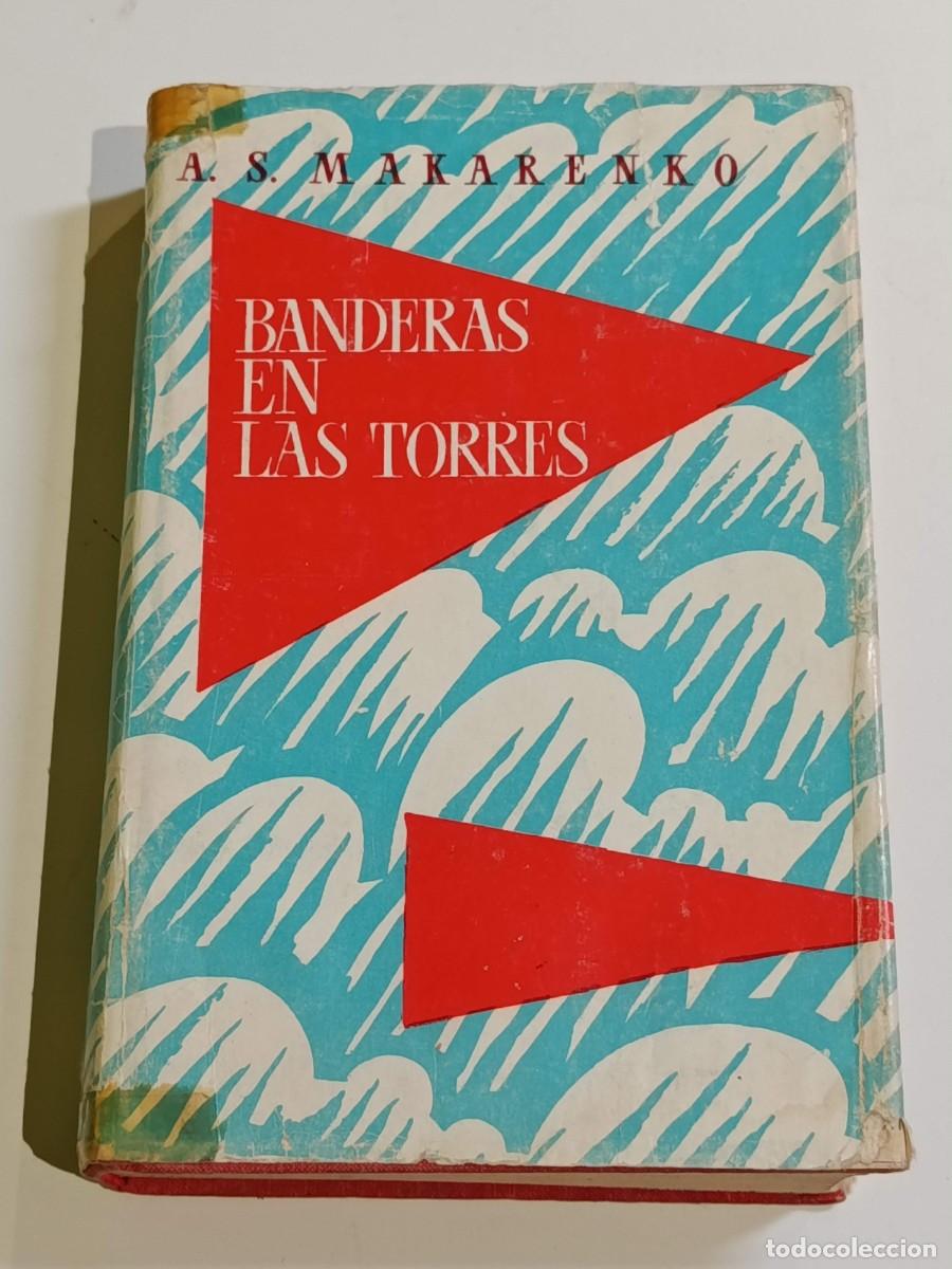 Libros: Banderas en las torres makarenko