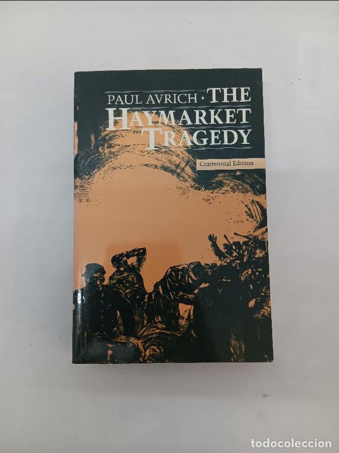 Libros: THE HAYMARKET TRAGEDY 0691006008