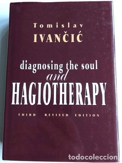 Libri di seconda mano: Diagnosing the soul and hagiotherapy- 9783902521040