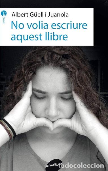 Libri di seconda mano: No volia escriure aquest llibre- 9788416844562