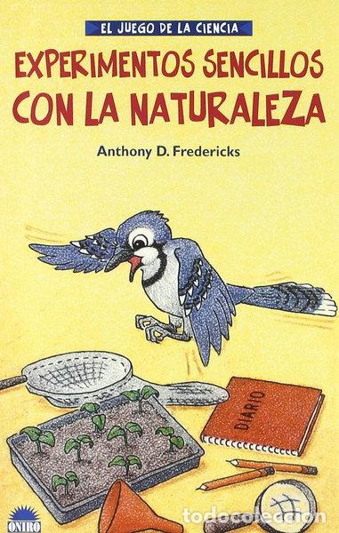 Libri di seconda mano: Experimentos sencillos con la naturaleza- 9788495456489