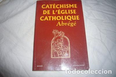 Libri di seconda mano: Cat&eacute;chisme de l'&Eacute;glise Catholique abr&eacute;g&eacute;- 9782204078825