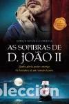 Libros: As Sombras de D. Jo&atilde;o II- 9789897246050
