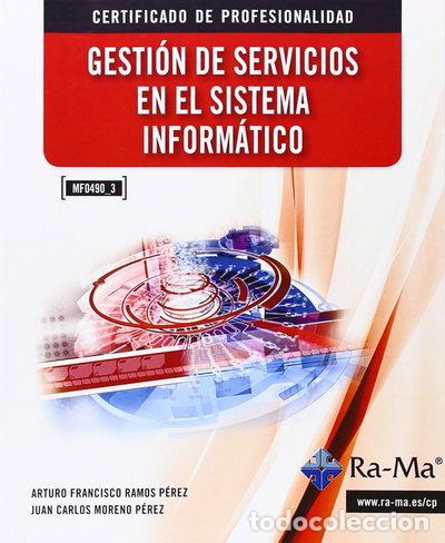 Libros: Gesti&oacute;n de Servicios en el Sistema Inform&aacute;tico- 9788499642796
