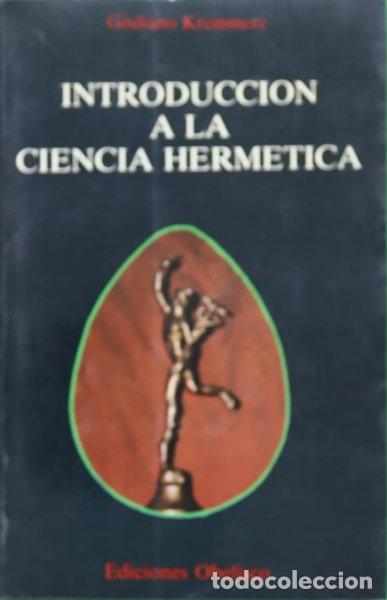 B&uuml;cher: Introducci&oacute;n a la ciencia herm&eacute;tica- 9788486000523