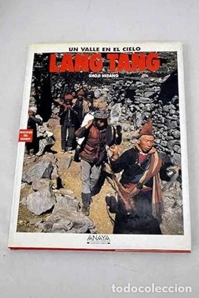 Libri di seconda mano: Valle en el Cielo Lang Tang, Un- 9788420742892