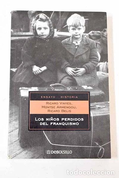 Livres: Los Ni&ntilde;os Perdidos del Franquismo- 9788497599085