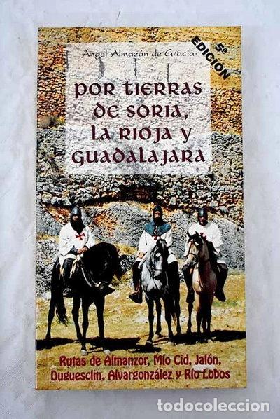 Libros: Por tierras de Soria, La Rioja y Guadalajara- 9788493157104