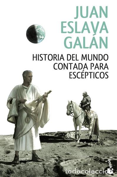 Libros: Historia del mundo contada para esc&eacute;pticos- 9788408146858
