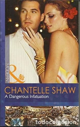 Libros: A Dangerous Infatuation- 9780263887044