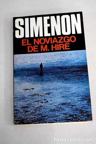 books: El noviazgo de M. Hire- 9788421704516