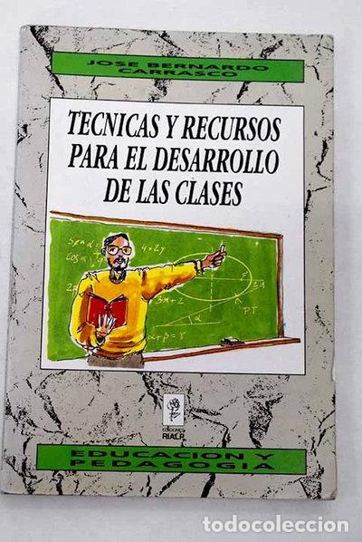 books: T&eacute;cnicas y recursos para el desarrollo de las clases- 9788432127533