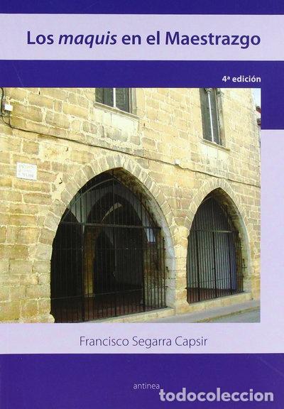 books: Los maquis en el Maestrazgo- 9788496331631
