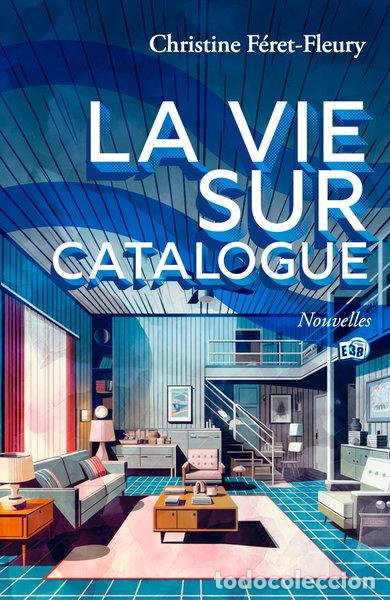 B&uuml;cher: La vie sur catalogue- 9782384831623