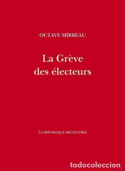 B&uuml;cher: La Gr&egrave;ve des &eacute;lecteurs- 9782824912639