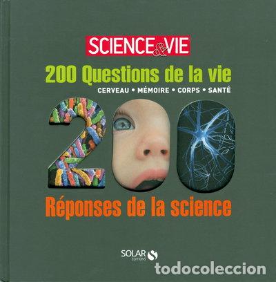 Libros: 200 questions de la vie, 200 r&eacute;ponses de la science- 9782263063718