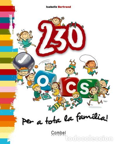 Libros: 230 jocs per a tota la fam&iacute;lia!- 9788498253566