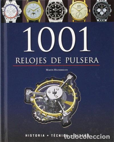 Libros: 1001 relojes de pulsera- 9781445426860 - Foto 1