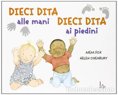 B&uuml;cher: Dieci dita alle mani, dieci dita ai piedini- 9788880335078